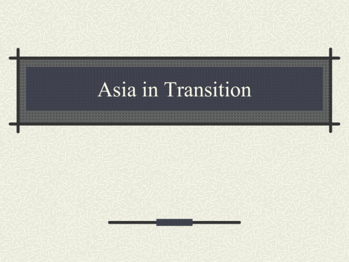 Challenge and transition in east asia