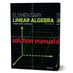 Elementary linear algebra anton 12th edition pdf