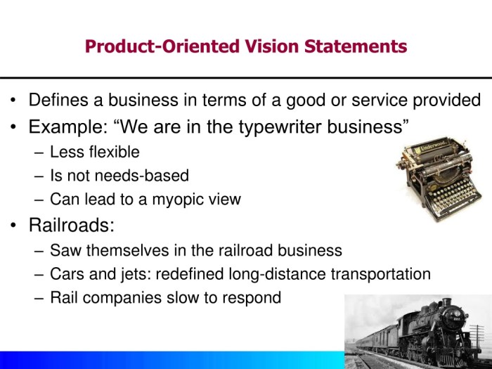 Product-oriented vision statements provide managers with